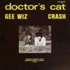 Doctor’s Cat – Crash